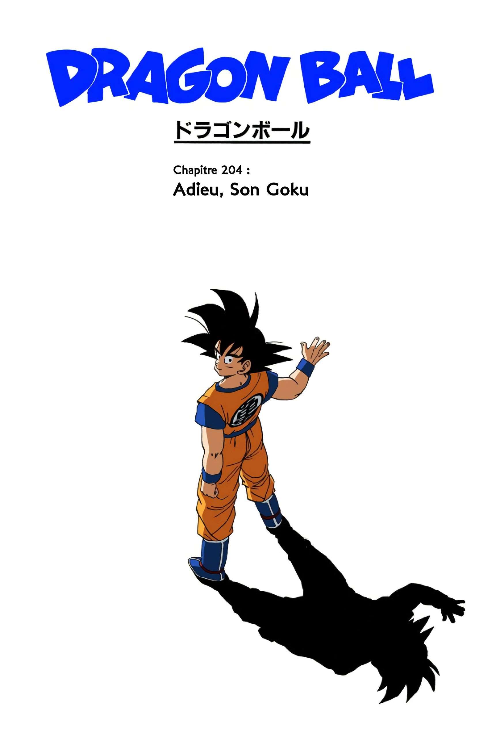 Chapitre 204 — Adieu Son Gokû — page 1