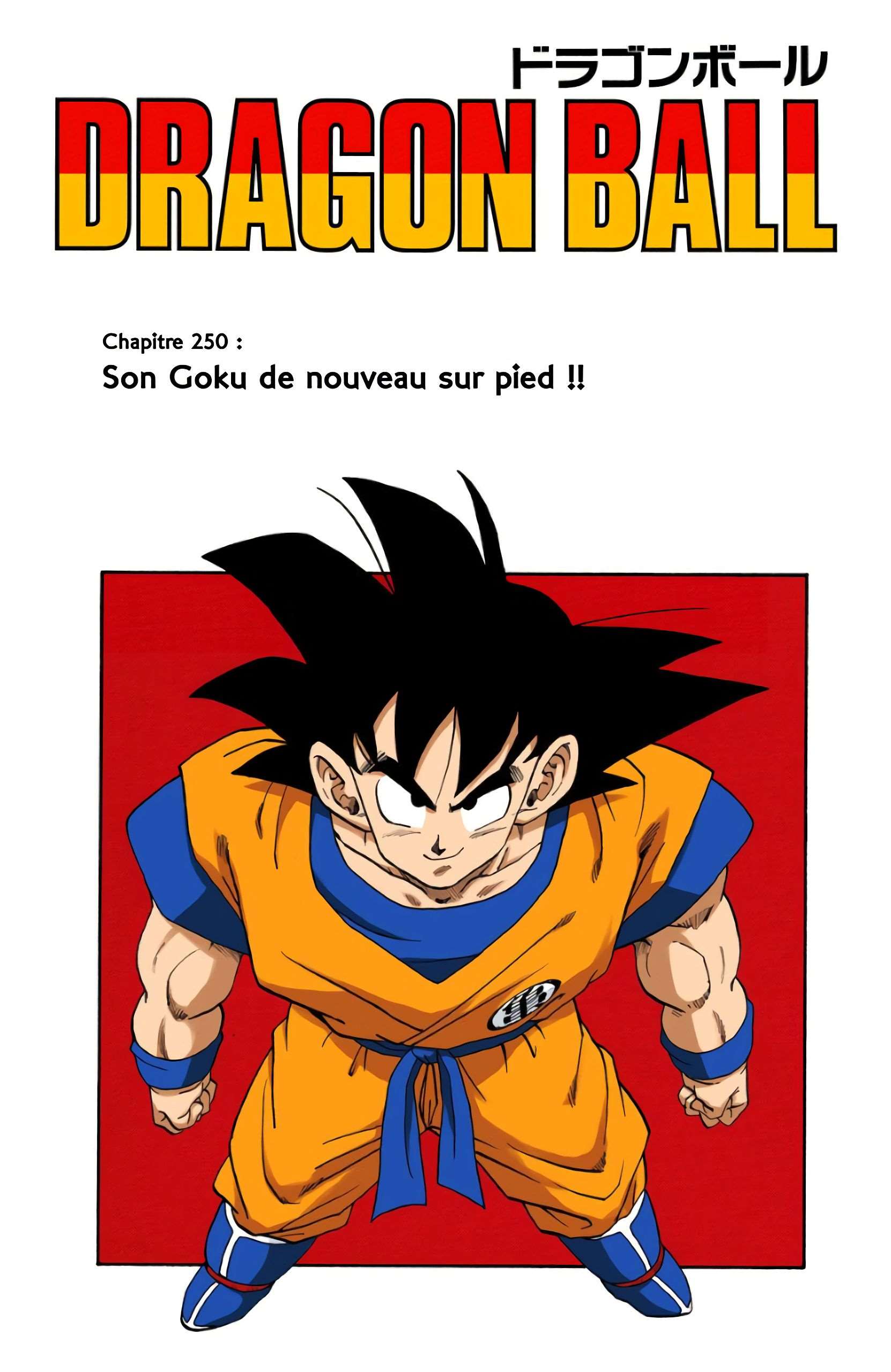 Chapitre 250 — Son Gokû, le retour !! — page 1