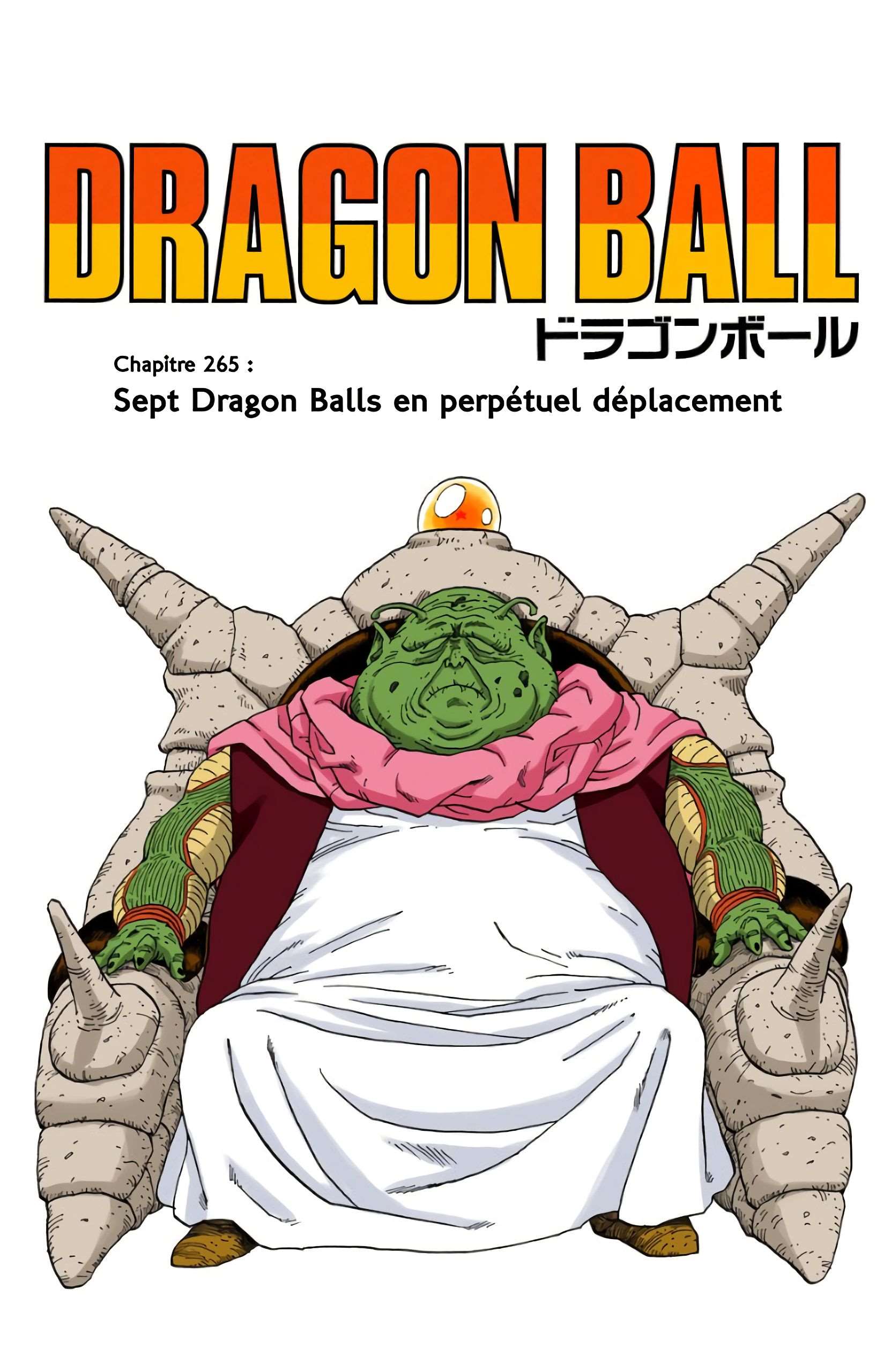 Chapitre 265 — Sept Dragon Balls en perpétuel déplacement — page 1