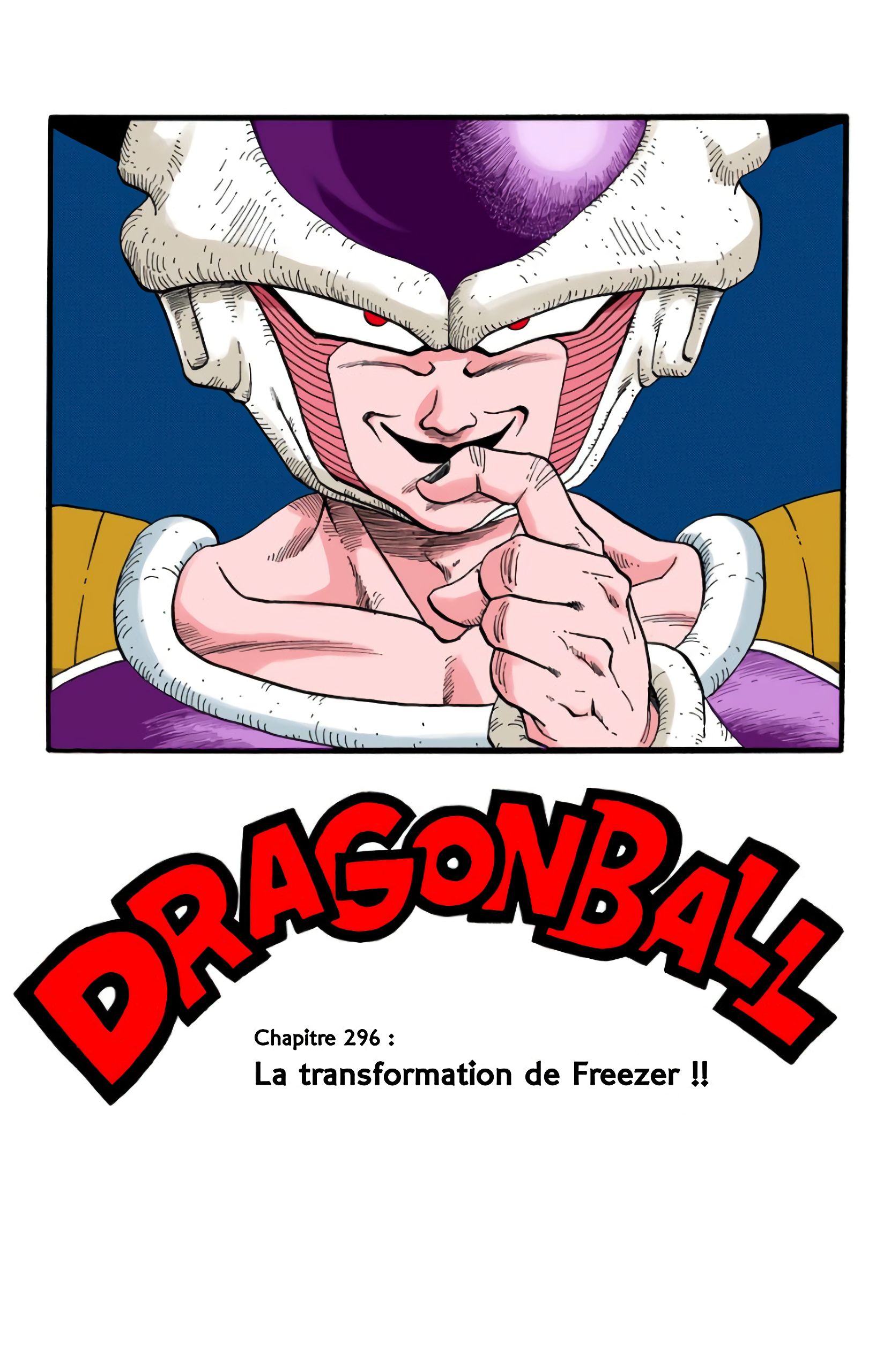 Chapitre 296 — La transformation de Freezer !! — page 1