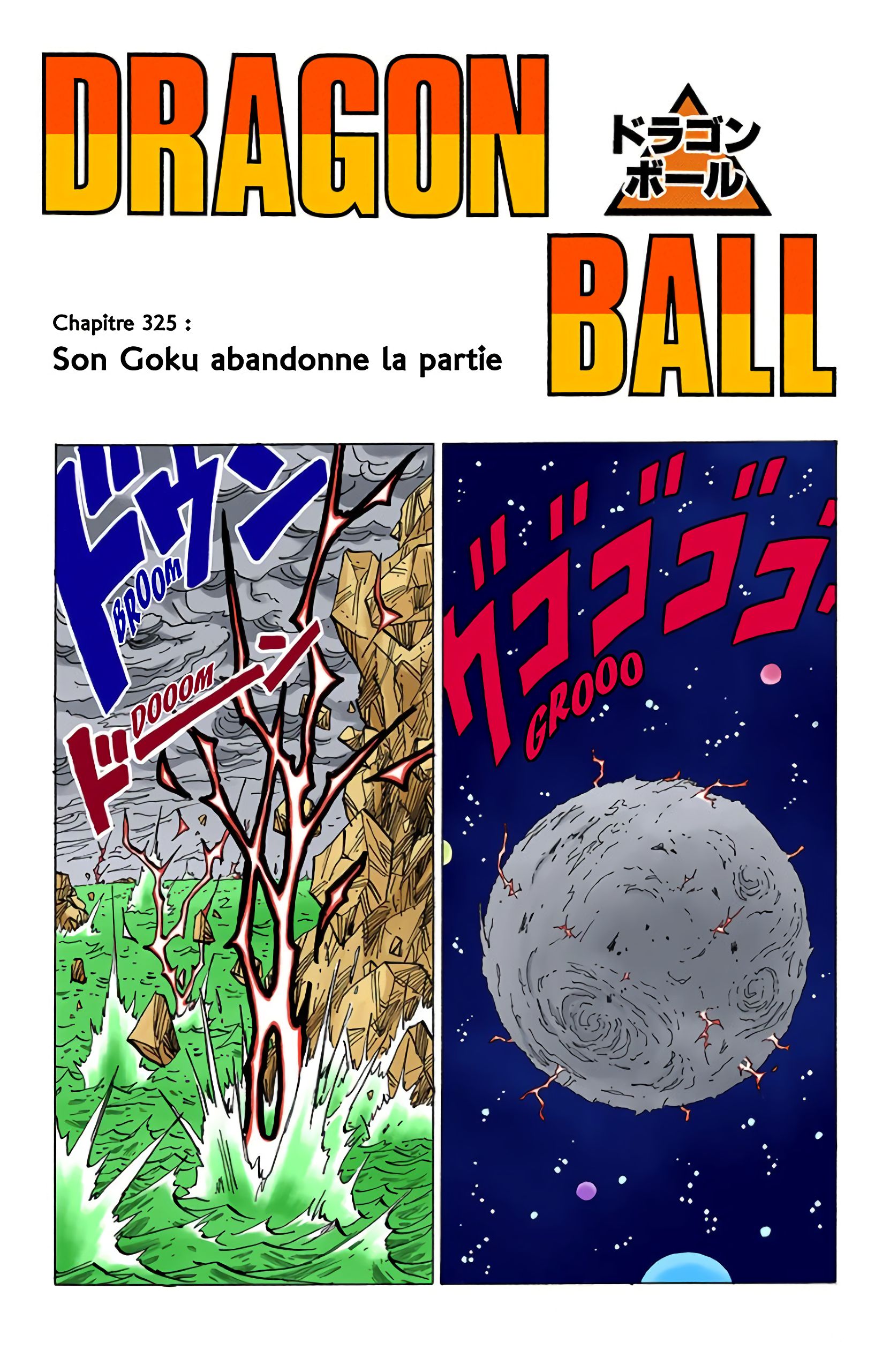 Chapitre 325 — Son Gokû abandonne la partie — page 1