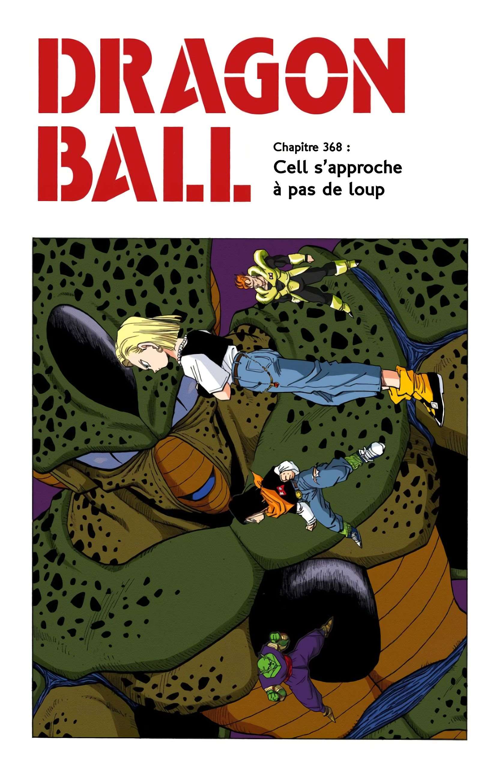Chapitre 368 — Cell se rapproche à pas de loup — page 1