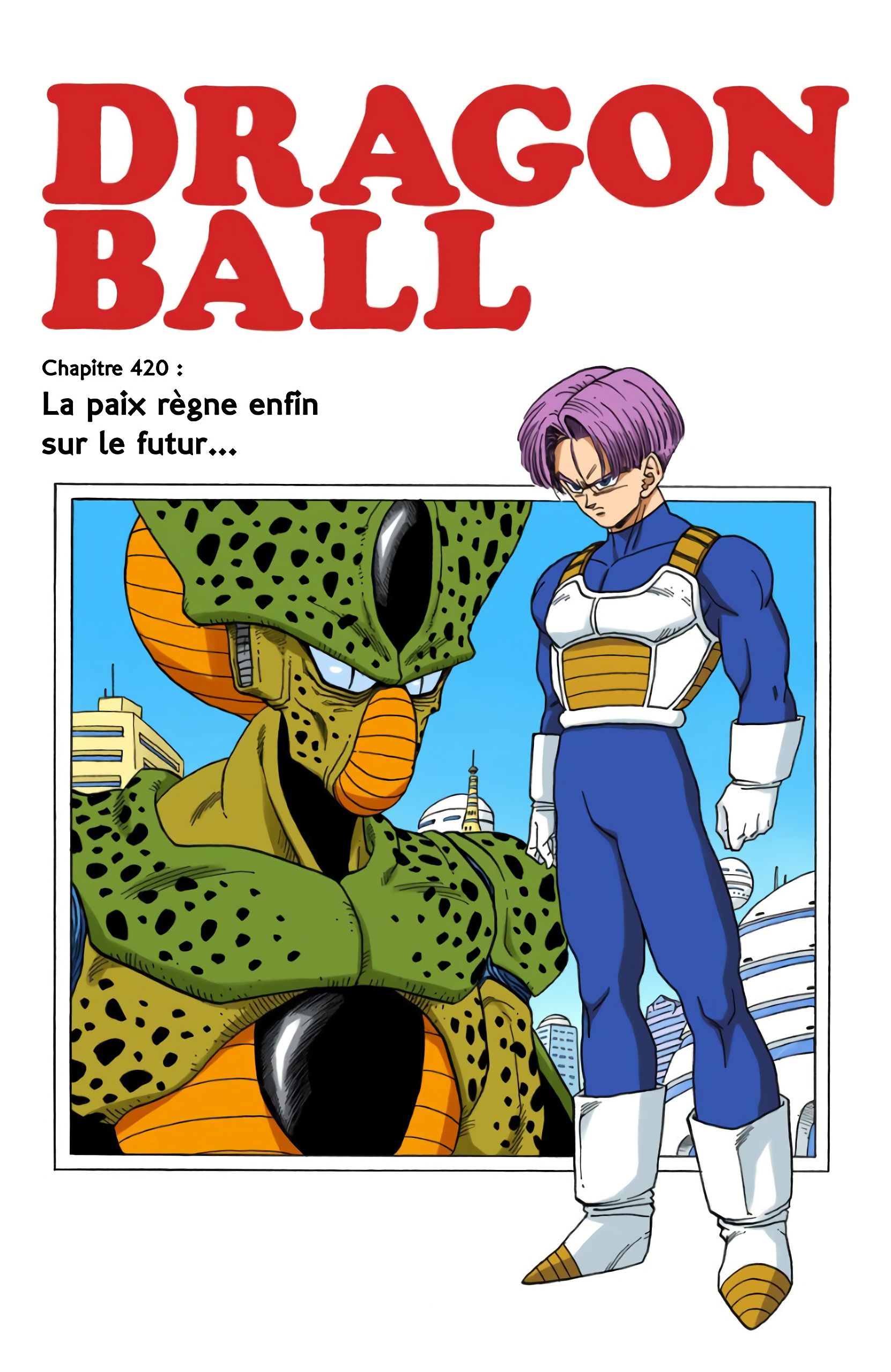 Chapitre 420 — La paix règne enfin sur le futur… — page 1