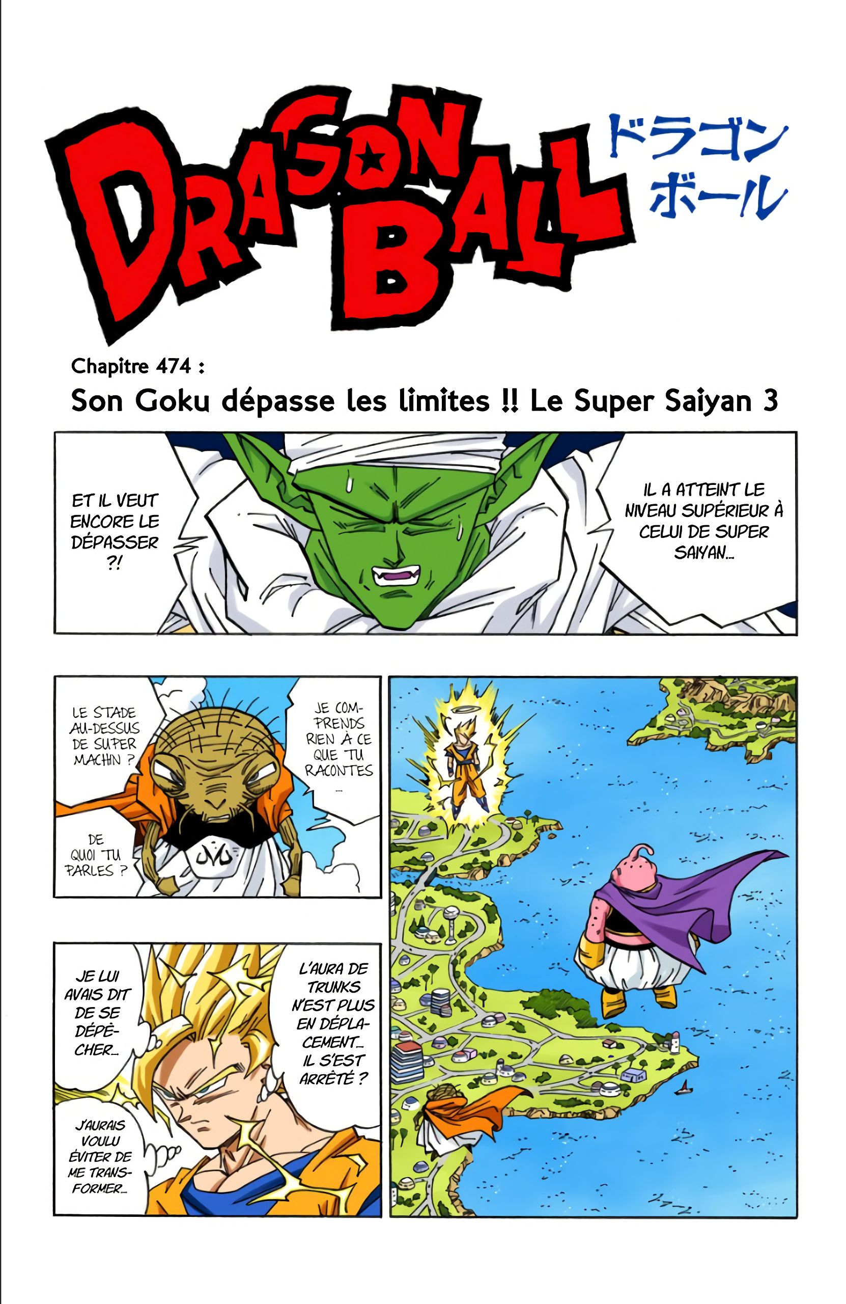 Chapitre 474 — Son Gokû dépasse les limites !! Le Super Saïyen 3 — page 1